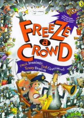 9780140564891: Freeze a Crowd