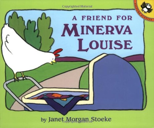 9780140565263: A Friend For Minerva Louise