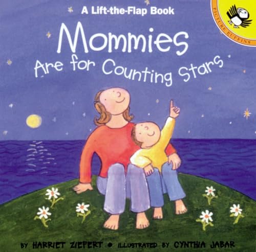 9780140565522: Mommies Are For Counting Stars (Puffin Lift-the-Flap)
