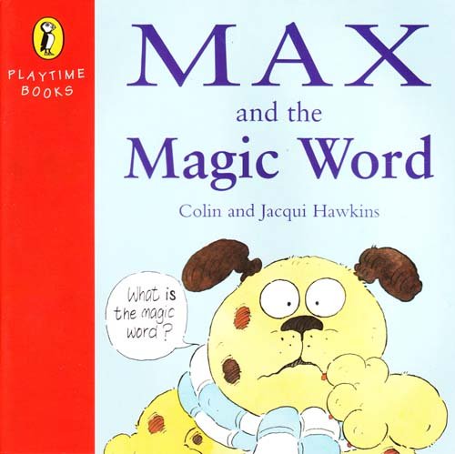 Stock image for Max And the Magic Word for sale by WorldofBooks