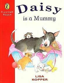 9780140565645: Daisy is a Mummy