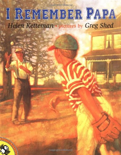 I Remember Papa (9780140566079) by Ketteman, Helen