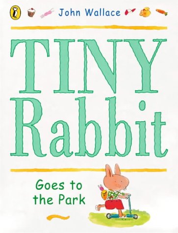 Beispielbild fr Tiny Rabbit Goes to the Park (Picture Puffin S.) zum Verkauf von WorldofBooks