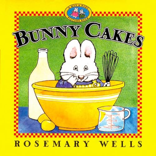 Stock image for BUNNY CAKES (Max and Ruby) for sale by SecondSale