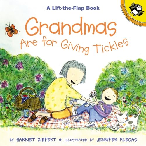 Stock image for Grandmas are for Giving Tickles (Puffin Lift-the-Flap) for sale by SecondSale