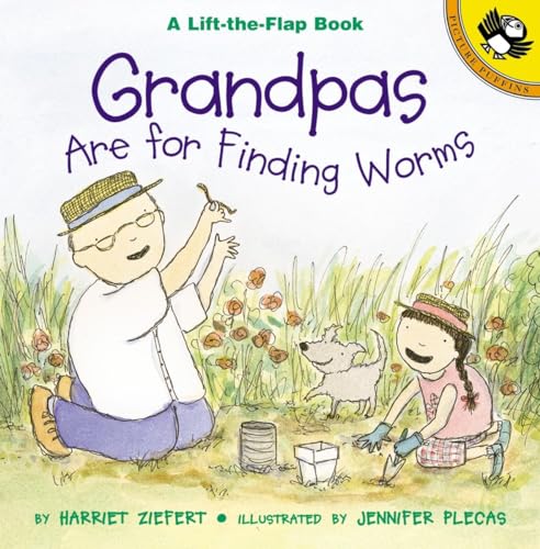 Imagen de archivo de Grandpas Are for Finding Worms (Puffin Lift-the-Flap) a la venta por SecondSale