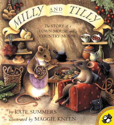 9780140567243: Milly and Tilly: Story of a Town Mouse and a Country Mouse