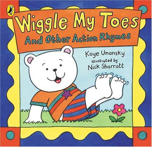 Imagen de archivo de Wiggle My Toes: And Other Action Rhymes (Puffin Picture Books) a la venta por WorldofBooks