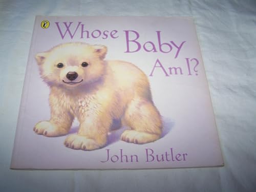 Stock image for Whose Baby Am I? (Picture Puffin Books) for sale by Books Unplugged