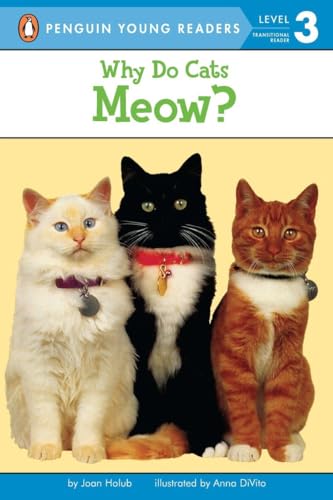 Stock image for Why Do Cats Meow? (Penguin Young Readers, Level 3) for sale by SecondSale