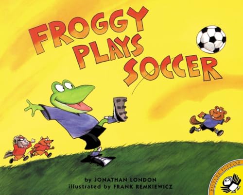 Beispielbild fr Froggy Plays Soccer zum Verkauf von Wonder Book