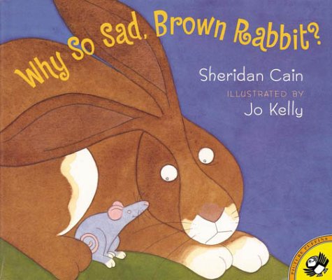Stock image for Why So Sad, Brown Rabbit? (Picture Puffins) for sale by HPB-Emerald