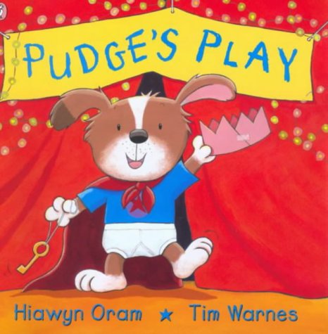 Pudge's Play (9780140568561) by Hiawyn Oram