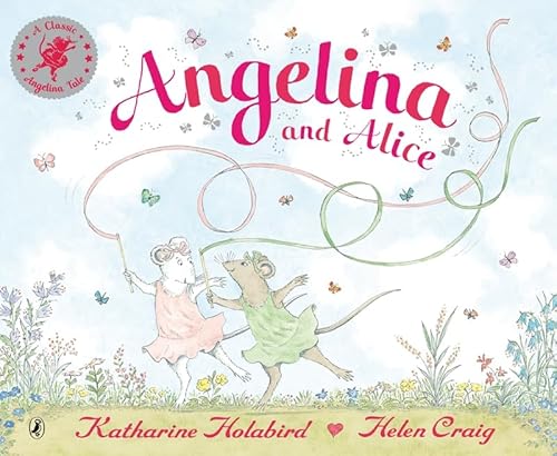 Beispielbild fr Angelina and Alice (Angelina Ballerina) zum Verkauf von AwesomeBooks