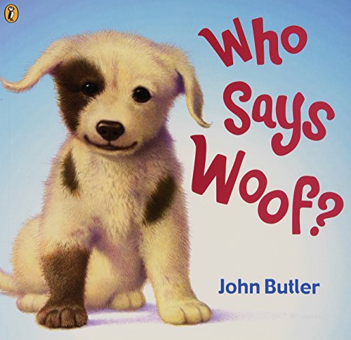 Stock image for Who Says Woof? (Picture Puffin) for sale by AwesomeBooks