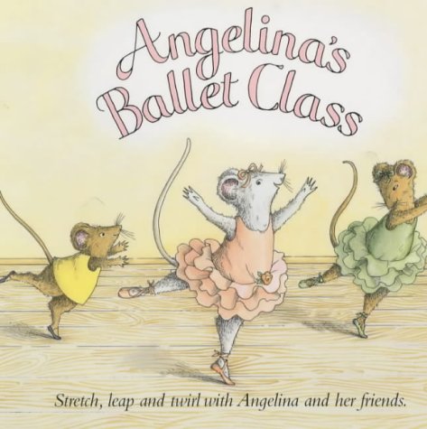 Beispielbild fr Angelina's Ballet Class (Angelina Ballerina) zum Verkauf von WorldofBooks