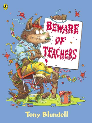 Beispielbild fr Beware of Teachers zum Verkauf von WorldofBooks
