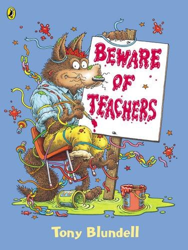 Stock image for Beware of Teachers for sale by WorldofBooks