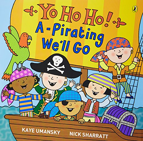 Yo Ho Ho! A-pirating We'll Go (9780140569377) by Umansky, Kaye