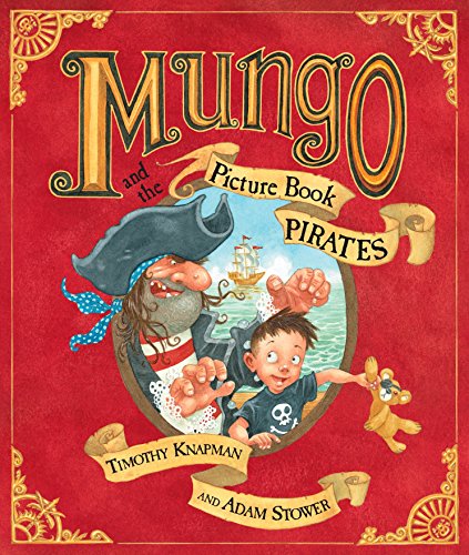 9780140569742: Mungo And The Picture Book Pirates