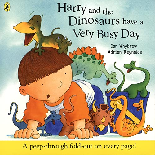 Harry And Dinosaurs Have A Very Busy Day (Harry and the Dinosaurs) - Whybrow, Ian