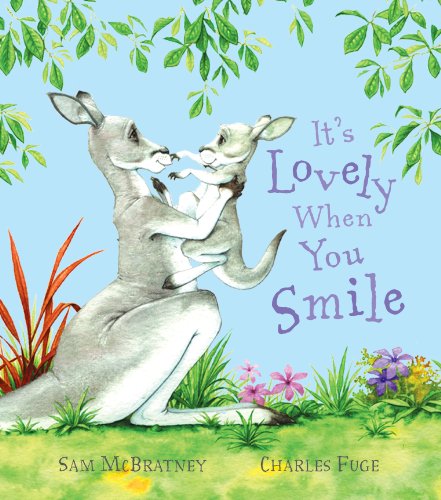 Beispielbild fr It's Lovely When You Smile zum Verkauf von Better World Books