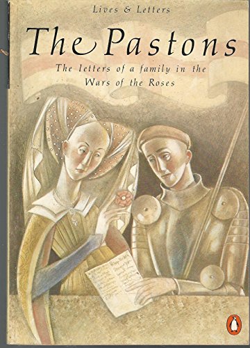 Beispielbild fr The Pastons : A Family in the War of the Roses zum Verkauf von Better World Books