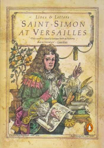 Stock image for Saint-Simon At Versailles for sale by Clarendon Books P.B.F.A.