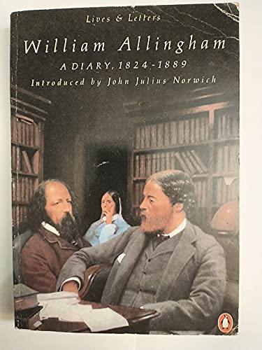 Beispielbild fr William Allingham: A Diary (Edited by H. Allingham and D. Radford. Introduction by John Julius Norwich) zum Verkauf von GloryBe Books & Ephemera, LLC