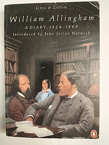 Stock image for William Allingham: A Diary (Edited by H. Allingham and D. Radford. Introduction by John Julius Norwich) for sale by GloryBe Books & Ephemera, LLC
