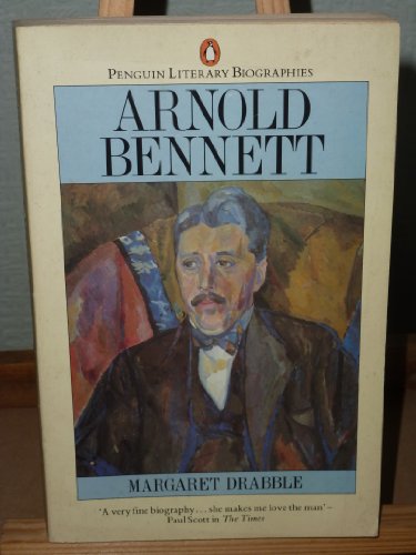 Stock image for Arnold Bennett: A Biography (Literary Biographies S.) for sale by WorldofBooks