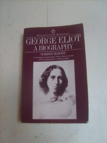 Stock image for George Eliot (Penguin Literary Biographies) for sale by Wonder Book