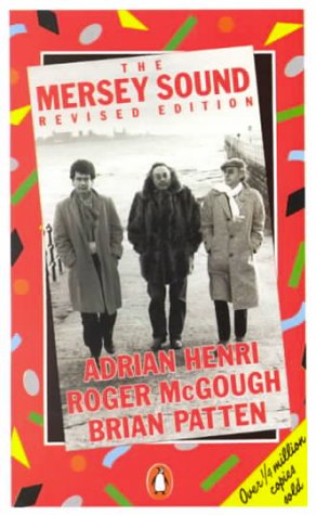 Beispielbild fr The Mersey Sound: Restored 50th Anniversary Edition zum Verkauf von WorldofBooks