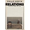 Relations: Selected (Poets, Penguin) (9780140585605) by Booth, Philip