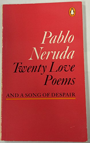 Imagen de archivo de Twenty Love Poems and a Song of Despair a la venta por thebookforest.com