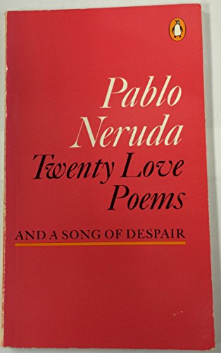 Stock image for Twenty Love Poems and a Song of Despair for sale by thebookforest.com