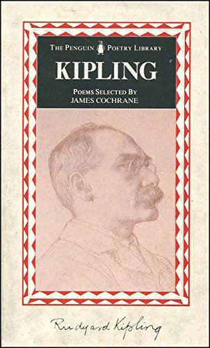 

Kipling: Poems (The Penguin Poetry Library)