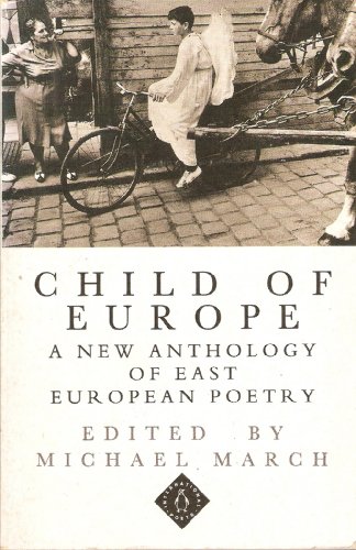 Child of Europe (Penguin International Poets)