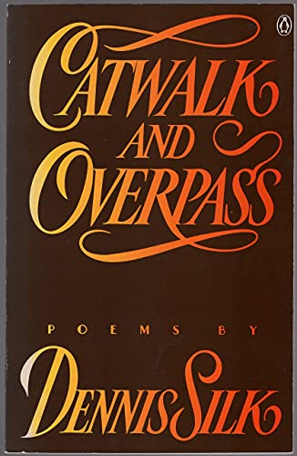 Beispielbild fr Catwalk and Overpass (Poets, Penguin) zum Verkauf von A Squared Books (Don Dewhirst)