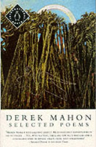 Beispielbild fr Mahon: Selected Poems (Penguin Poets) zum Verkauf von Goodwill Southern California