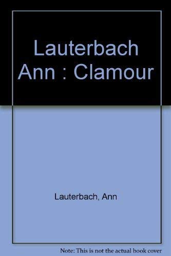 Clamor (Poets, Penguin) (9780140586732) by Lauterbach, Ann