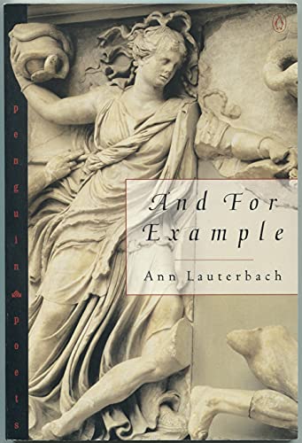 And, for Example (Poets, Penguin) (9780140587159) by Lauterbach, Ann