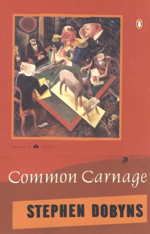 Beispielbild fr Common Carnage (Poets, Penguin) zum Verkauf von SecondSale
