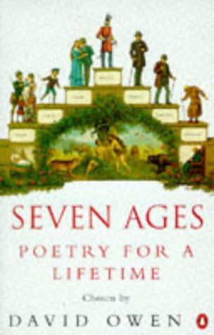 Stock image for Seven Ages: Poetry For a Lifetime for sale by WorldofBooks