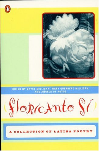 Beispielbild fr Floricanto Si! : A Collection of Latina Poetry zum Verkauf von Better World Books