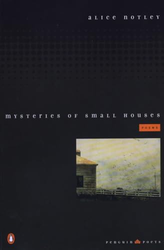 Stock image for Mysteries of Small Houses: Poems (Penguin Poets) for sale by Book Deals