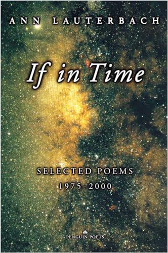 Stock image for If in Time : Selected Poems 1975-2000 for sale by Better World Books: West