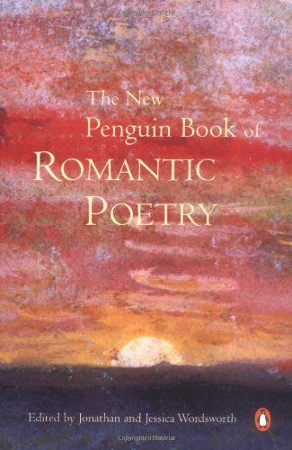 Stock image for The New Penguin Book of Romantic Poetry for sale by Better World Books: West