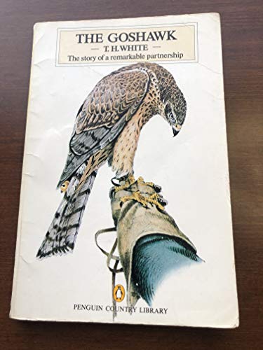 9780140590036: Goshawk, The (Country Library)