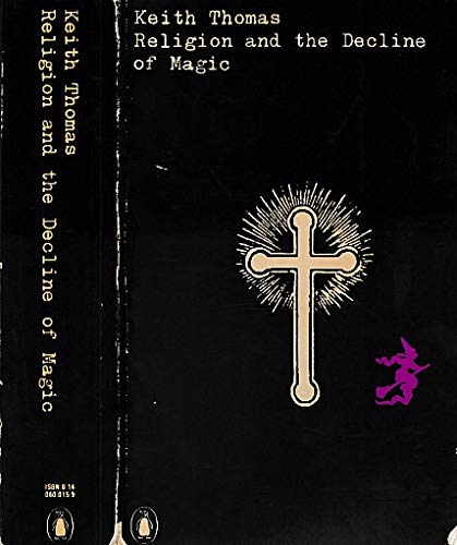 9780140600155: Religion And the Decline of Magic